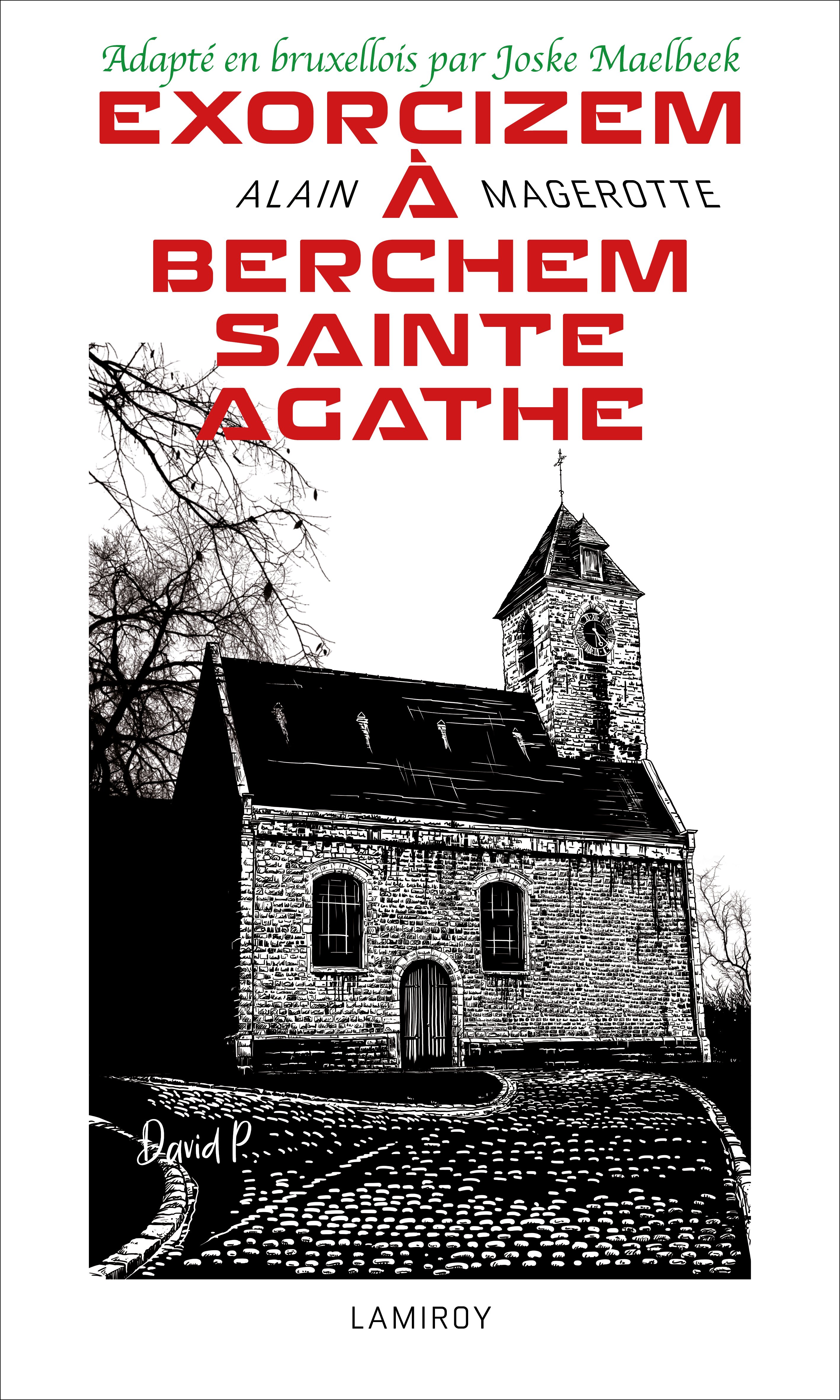 Exorcizem à Berchem-Sainte-Agathe