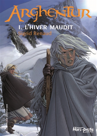 Arghentur (Volume 1) : L'hiver maudit