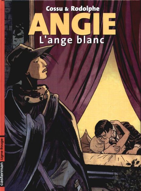 Angie (tome 1) : L'ange blanc