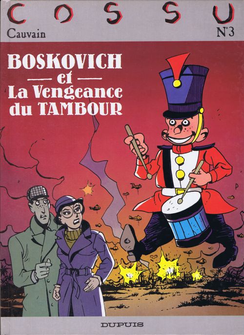 Boskovich (tome 2) : et La Vengeance du Tambour