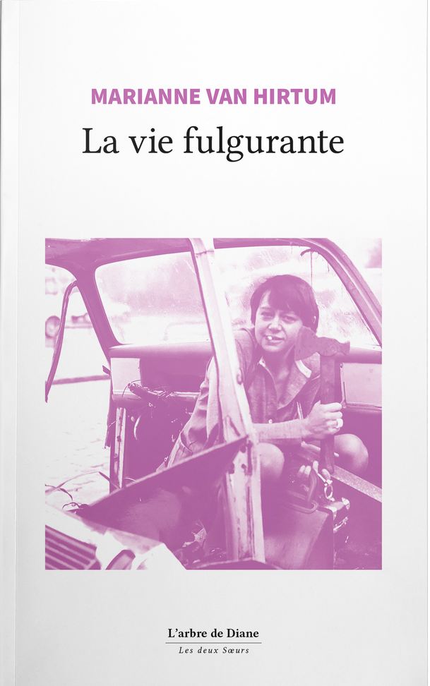 La vie fulgurante