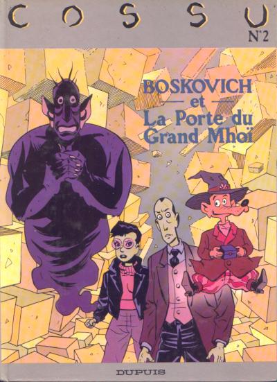 Boskovich (tome 1) : et la Porte du Grand Mhoï