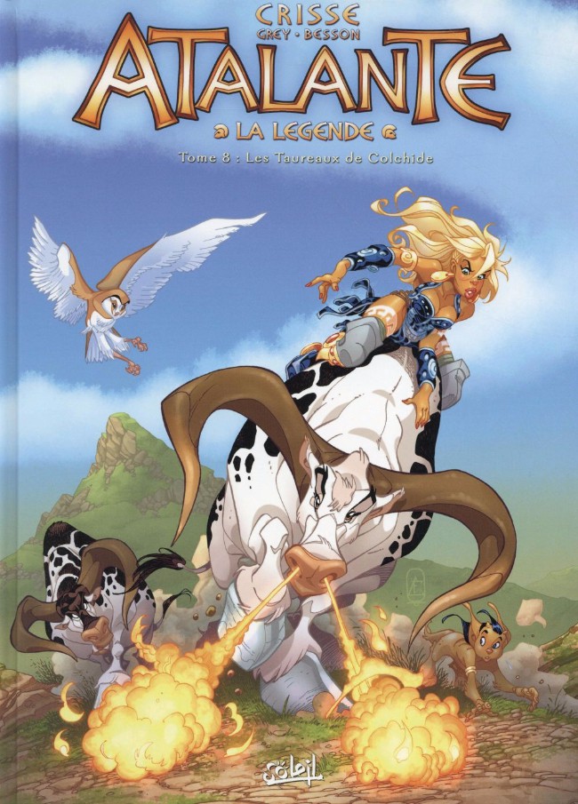 Atalante - La légende (tome 8) : Les Taureaux de Colchide
