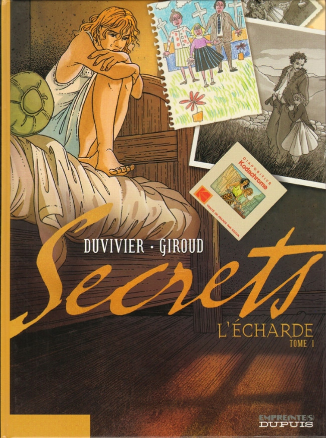 Secrets - L'écharde (tome 1)