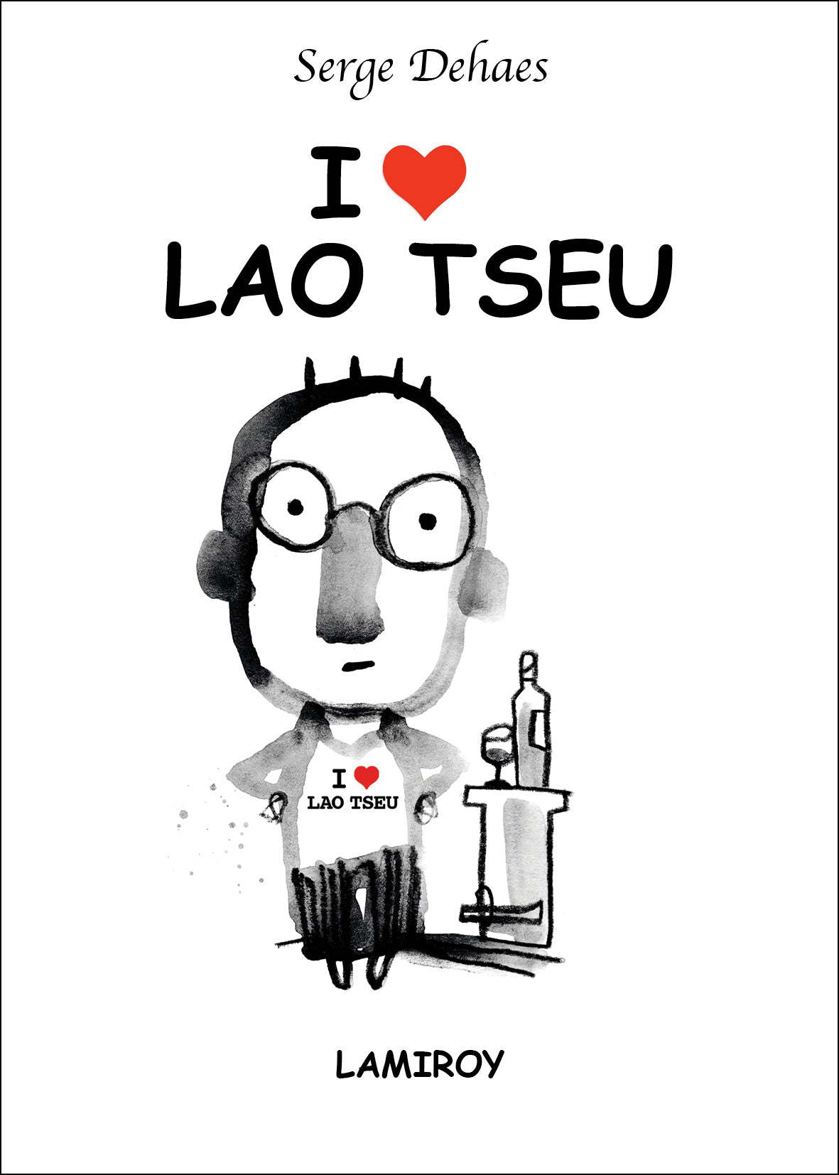 I love Lao Tseu