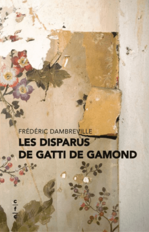 Les disparus de Gatti de Gamond