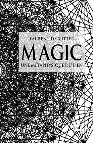 Magic : Une métaphysique du lien