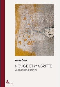 Nougé et Magritte : Les objets bouleversants