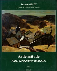 Ardennitude. Raty, perspectives nouvelles