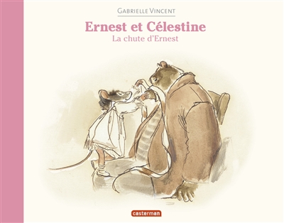 Ernest et Célestine : La chute d'Ernest