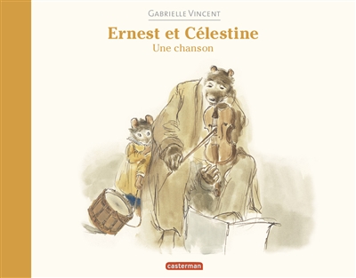 Ernest et Célestine : Une chanson
