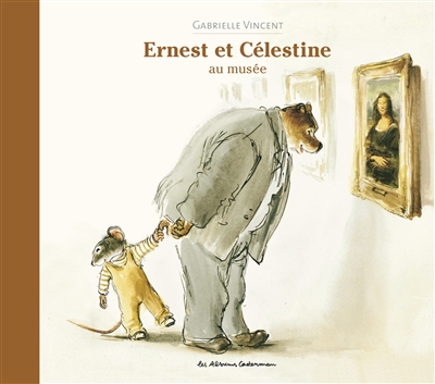 Ernest et Célestine : Ernest et Célestine au musée