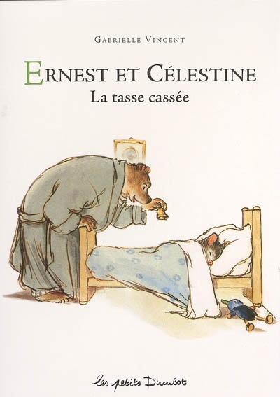 Ernest et Célestine : La tasse cassée