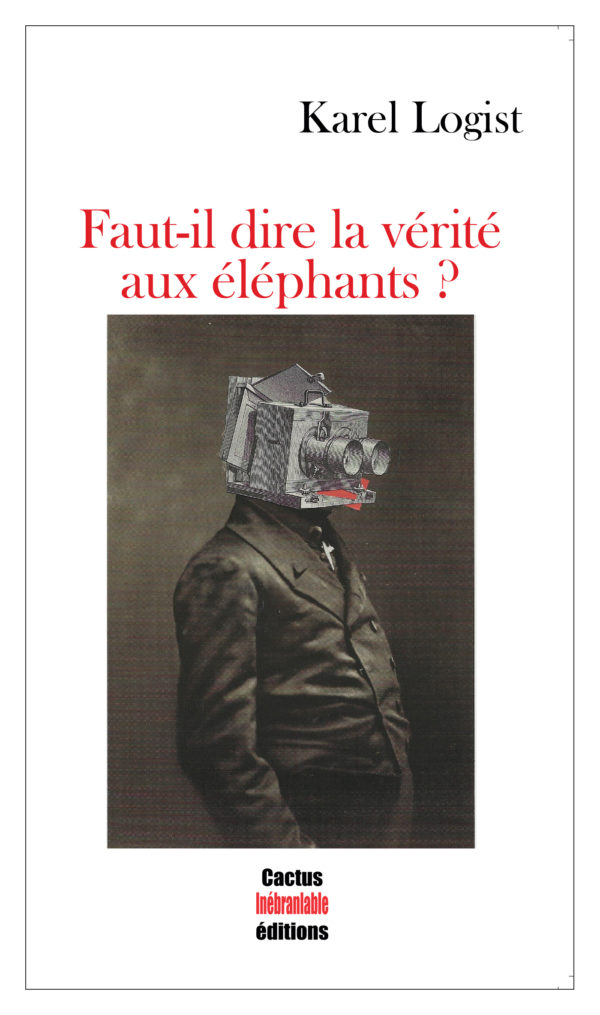 Faut-il dire la vérité aux éléphants ?