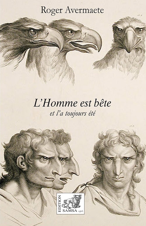 L’Homme est bête et l’a toujours été