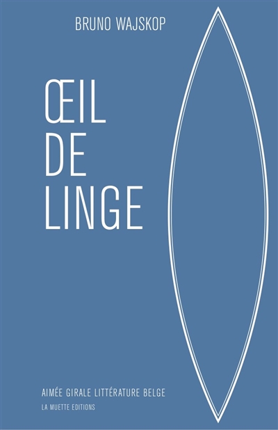 Œil de linge