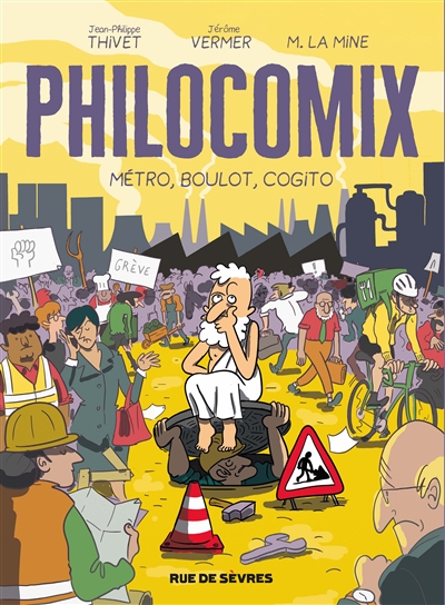 Philocomix : Métro, boulot, cogito (tome 3)
