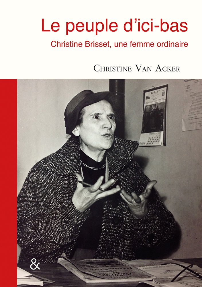Le peuple d’ici-bas : Christine Brisset, une femme ordinaire