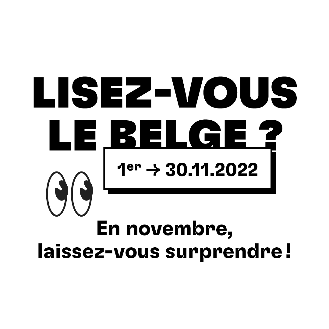 La campagne Lisez-vous le belge ? est de retour !