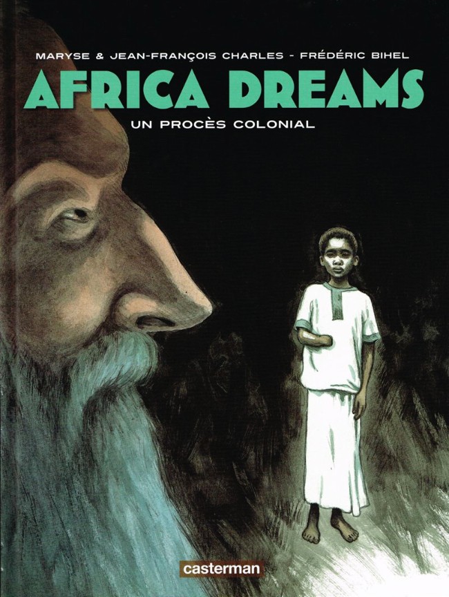 Africa Dreams (tome 4) : Un procès colonial