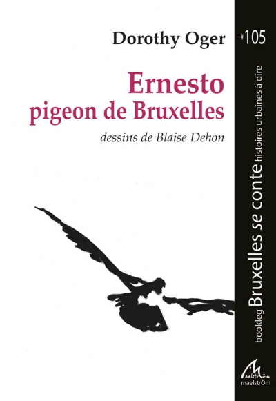 Ernesto, pigeon de Bruxelles