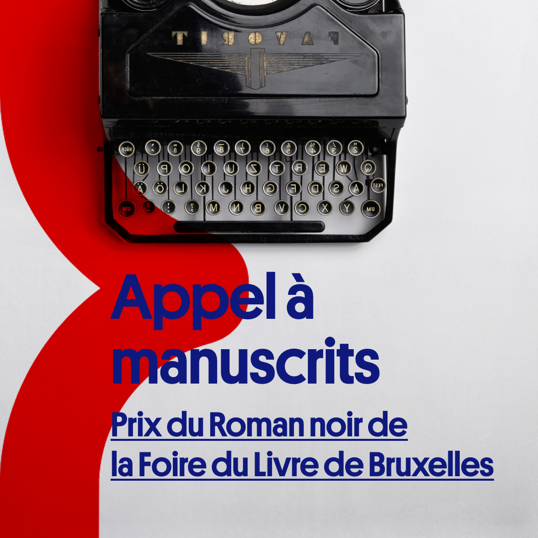 Prix du Roman noir de la Foire du Livre de Bruxelles : appel à manuscrits