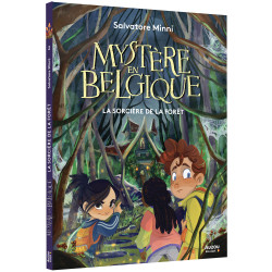 Mystère en Belgique (volume 2) : La sorcière de la forêt