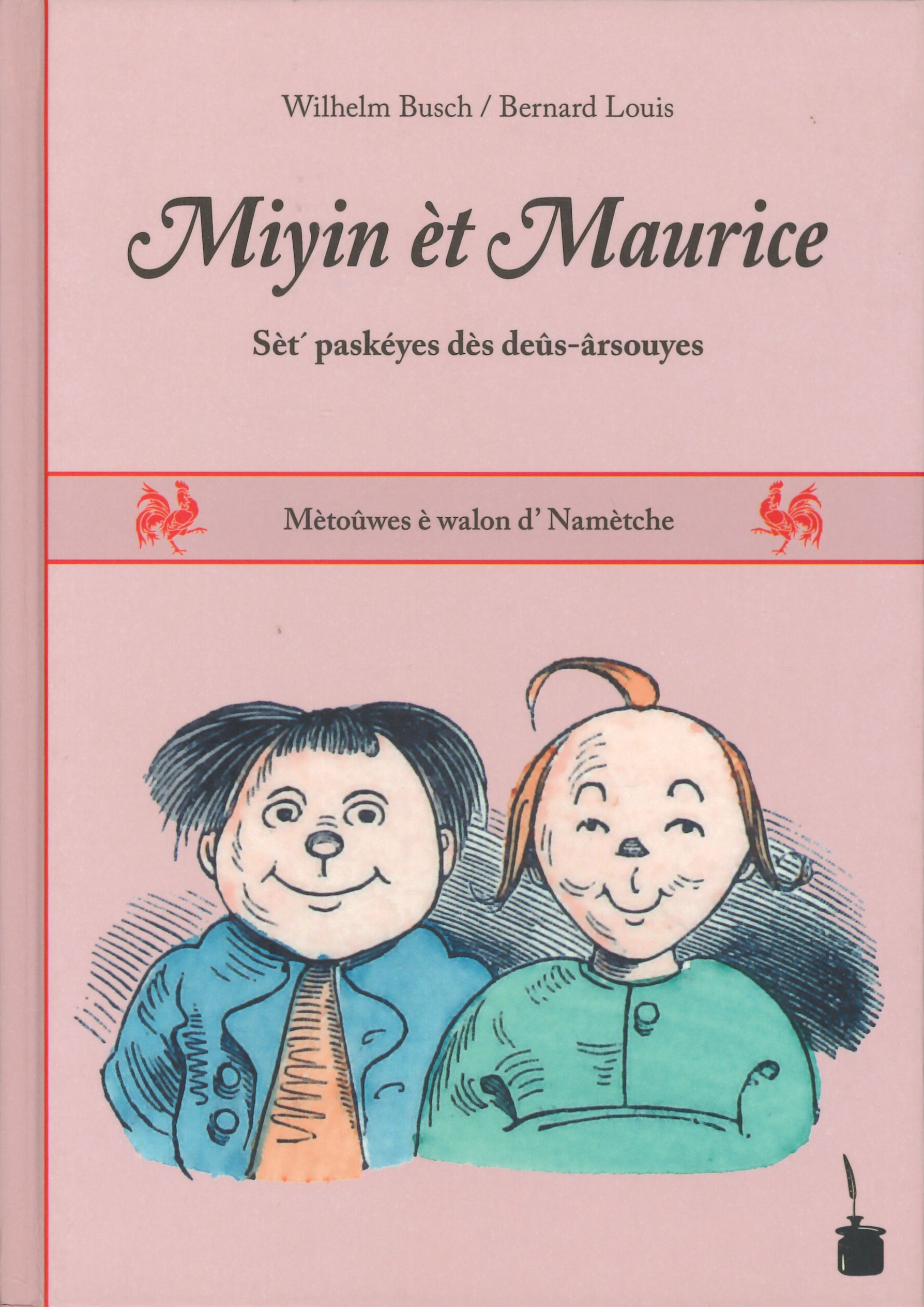 Miyin èt Maurice : Sèt´ paskéyes dès deûs-ârsouyes