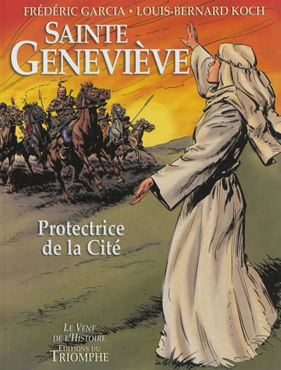 Sainte-Geneviève : Protectrice de la Cité