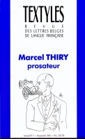 Textyles 7 : Marcel Thiry, prosateur