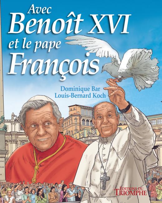 Avec Benoît XVI et le pape François