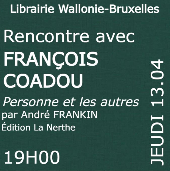 Rencontre avec François Coadou à la Librairie Wallonie-Bruxelles