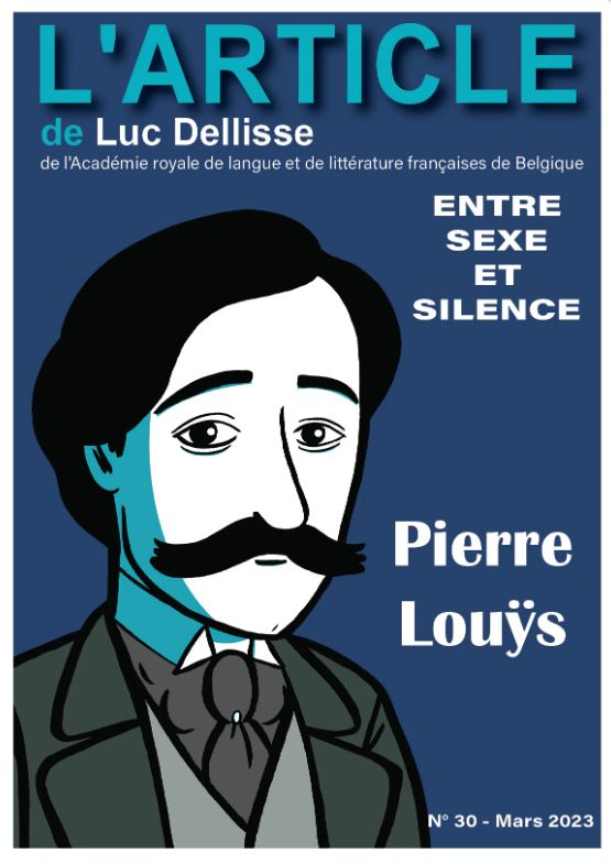Pierre Louÿs : Entre sexe et silence (L'Article n°30)