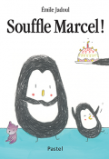 Souffle, Marcel !