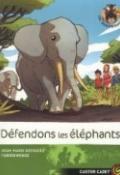 Les Sauvenature (Tome 8) : Défendons les éléphants !