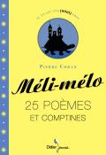 Méli-mélo : 25 poèmes et comptines