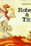 Robert et Titi