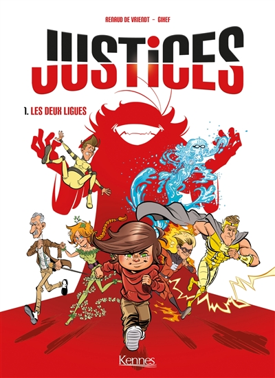 Justices (tome 1) : Les deux ligues