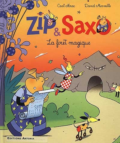 Zip & Saxo : La forêt magique