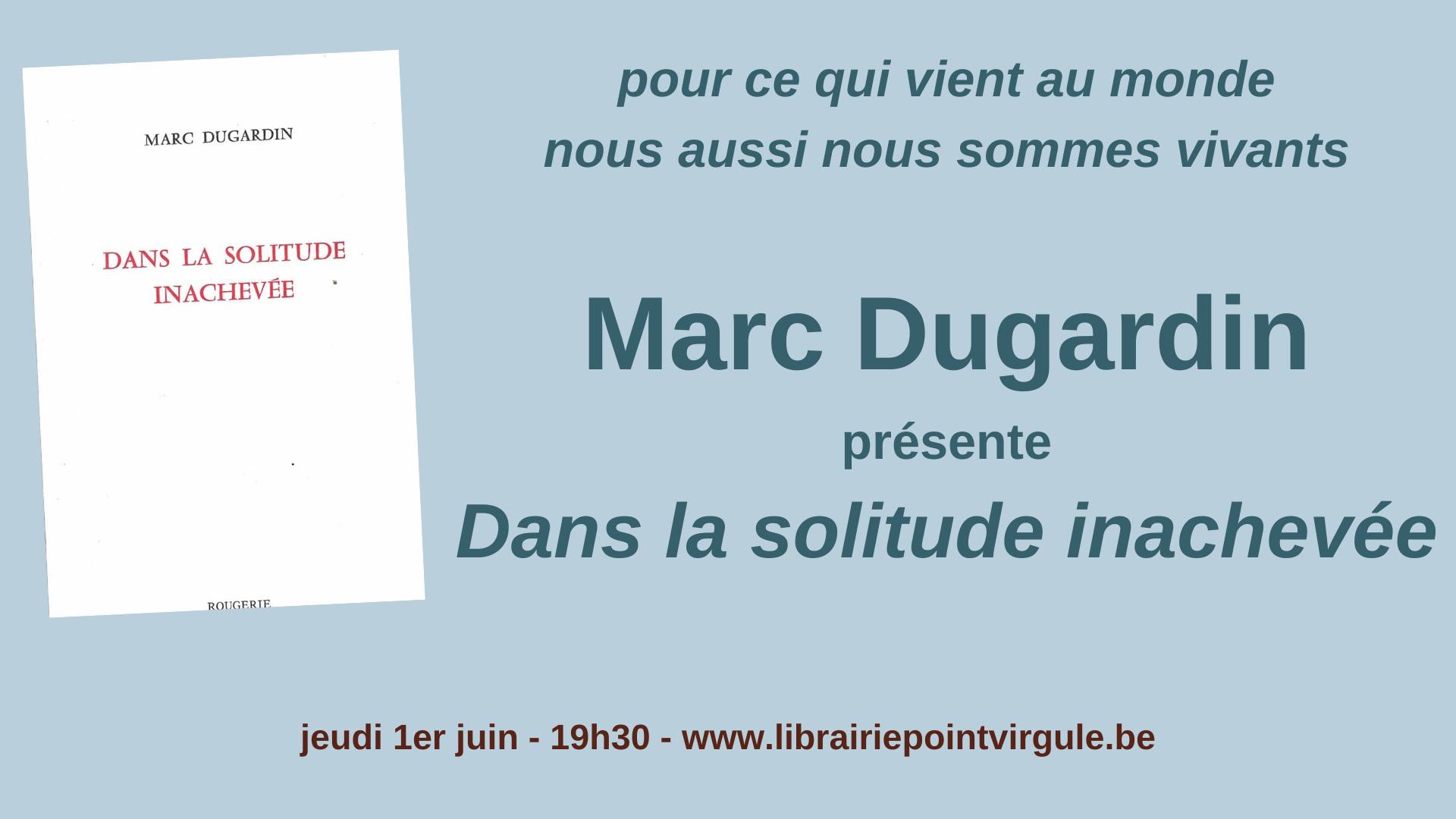 Rencontre avec Marc Dugardin