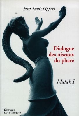 Maïak (tome 1) : Dialogue des oiseaux du phare