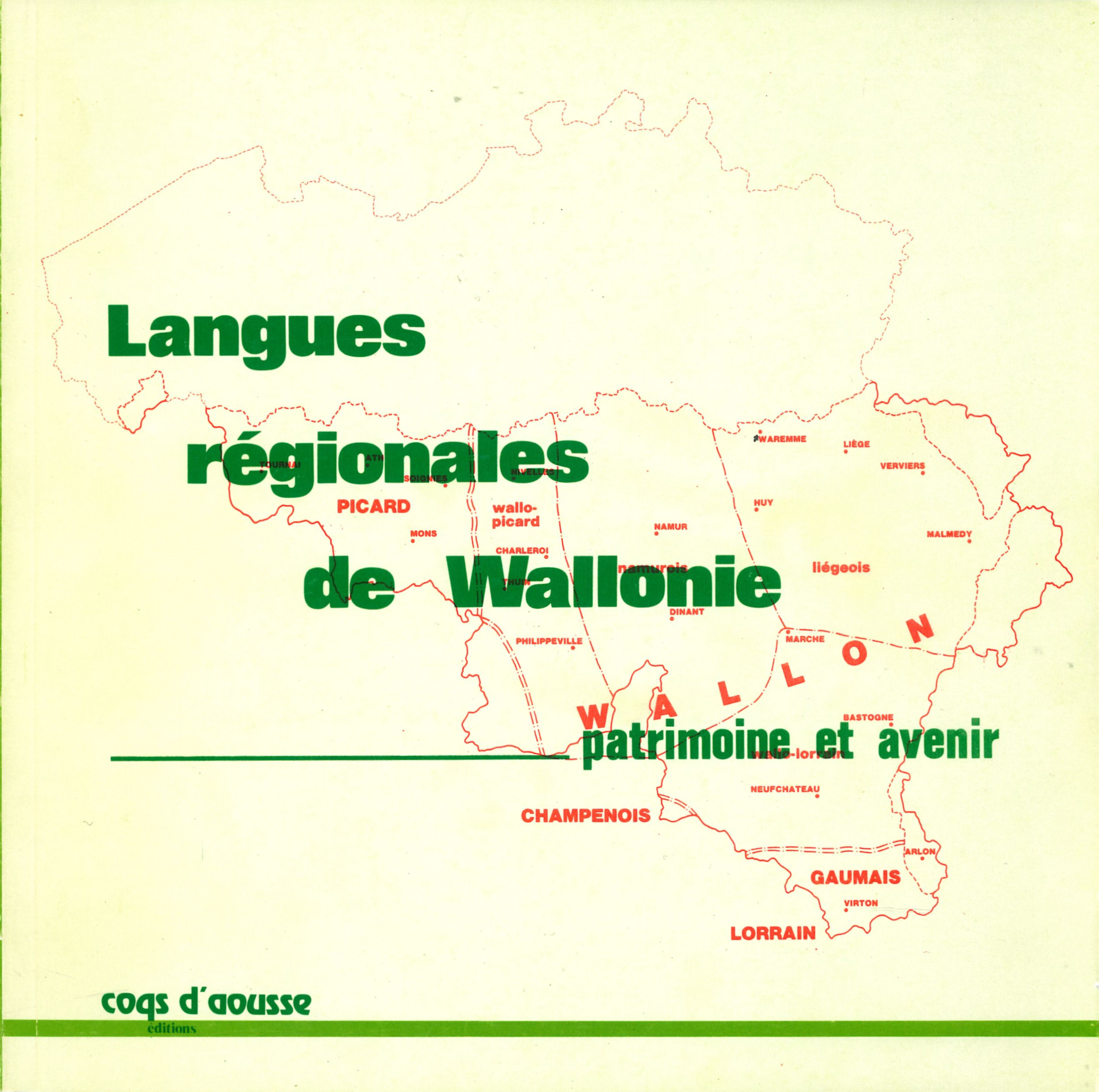 Langues régionales de Wallonie : Patrimoine et Avenir