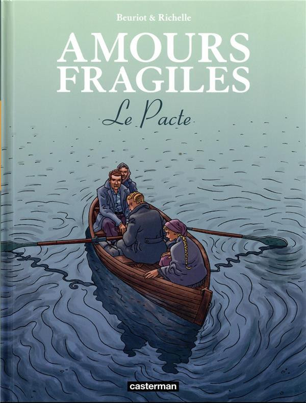 Amours fragiles (tome 8) : Le pacte