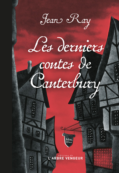 Les derniers contes de Canterburry
