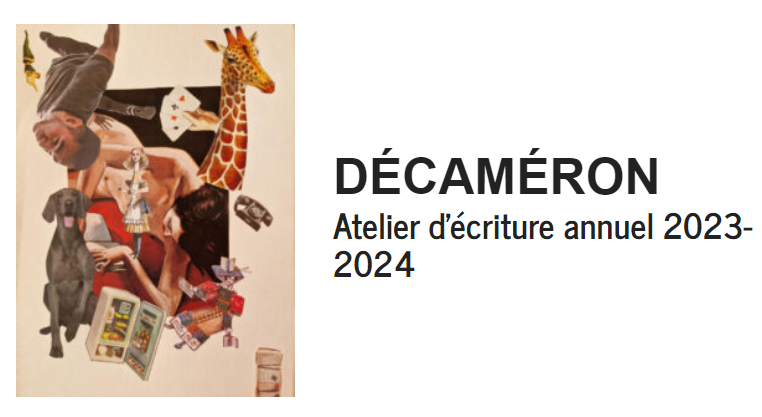 Décaméron. Atelier d’écriture annuel 2023-2024.