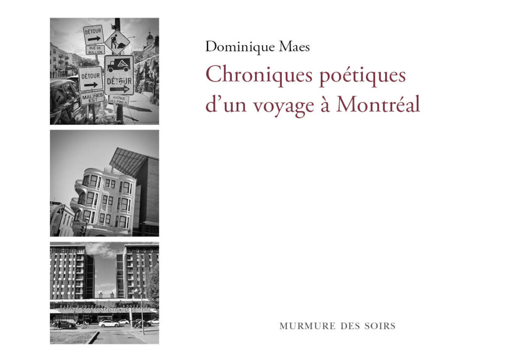 Chroniques poétiques d’un voyage à Montréal