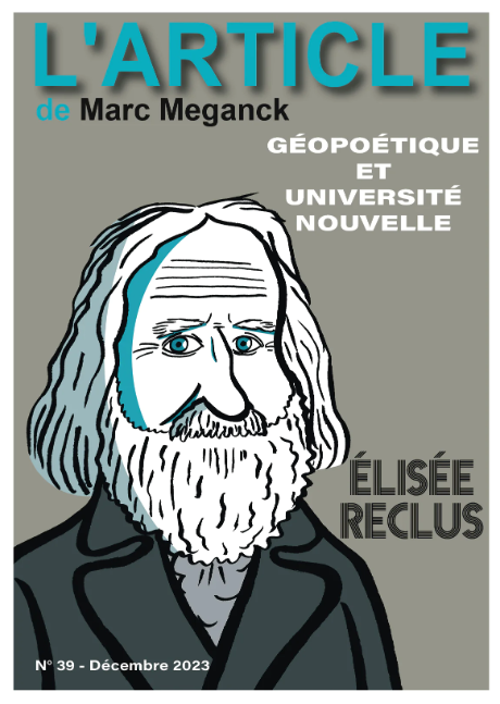 Élisée Reclus : Géopolitique et université nouvelle (L'Article n°39)