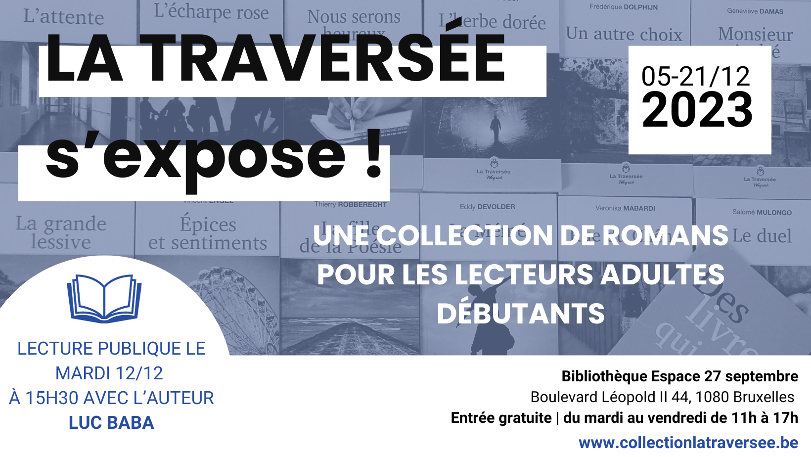 La traversée s'expose