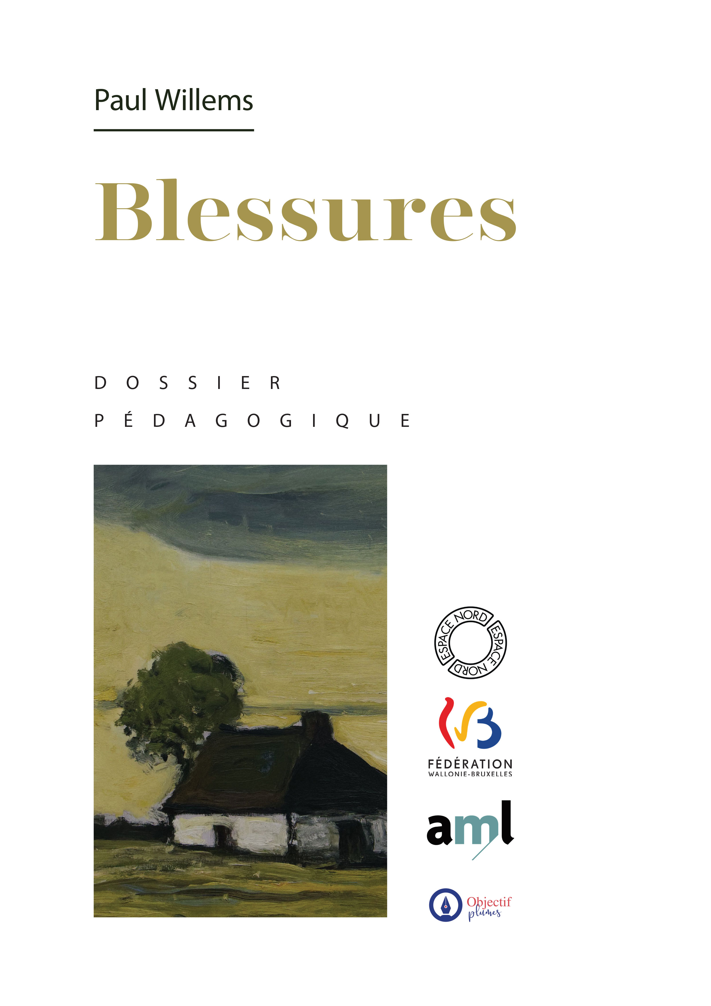 Dossier pédagogiques : Blessures