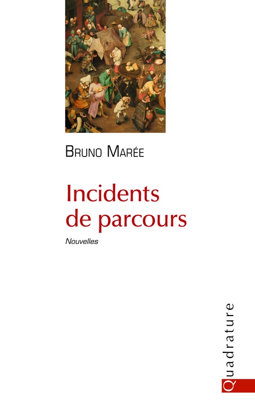 Incidents de parcours